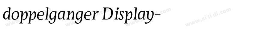 doppelganger Display字体转换